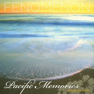 Image for 'Pacific Memories: The Early Tapes'