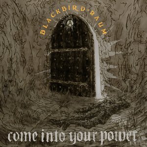 Image for 'come into your power'