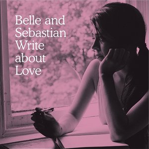 Image for 'Belle and Sebastian Write About Love'