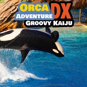 Image for 'Orca Adventure DX'