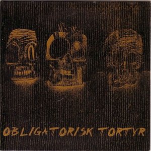 'Obligatorisk Tortyr'の画像