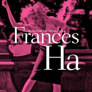 “Frances Ha (Music From The Motion Picture) OST”的封面