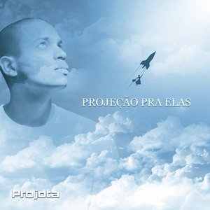 “EP - Projeção Pra Elas”的封面