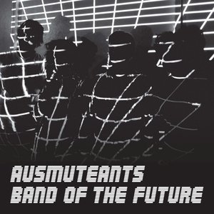 “Band Of The Future”的封面