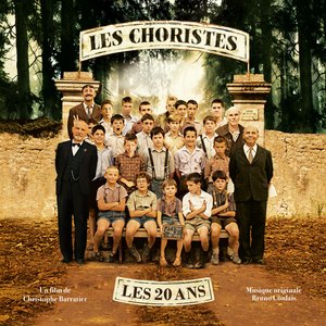 Image for 'Les Choristes: Les 20 ans (Bande originale du film)'