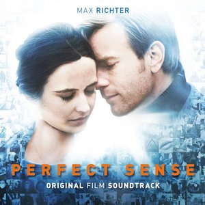 Bild för 'The Perfect Sense (Original Motion Picture Soundtrack)'