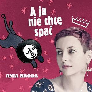 Imagem de 'A ja nie chcę spać'
