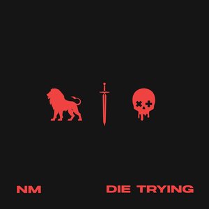 Imagem de 'Die Trying: The Double Album'
