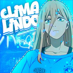 “CLIMA LINDO”的封面