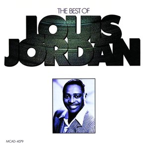 Image for 'The Best Of Louis Jordan'