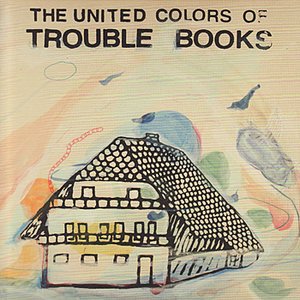 Bild für 'The United Colors of Trouble Books'