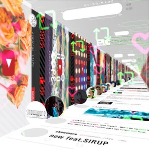 “now (feat. SIRUP)”的封面