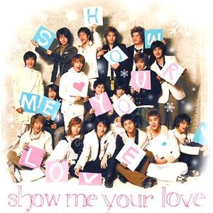 Image for 'Show Me Your Love'