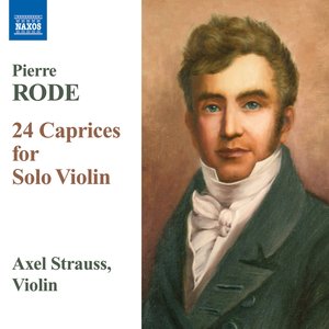 Image for 'Rode, P.: 24 Caprices for Solo Violin'