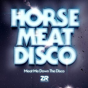 Image for 'Meat Me Down The Disco (Mixed by Horse Meat Disco)'