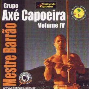 Image for 'Grupo Axé Capoeira, Vol. IV'