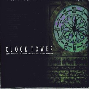 Image for 'CLOCK TOWER 20th Anniversary Sound Collection'