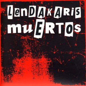 Изображение для 'Lendakaris Muertos'