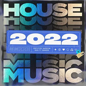 Image for 'House Music 2022'