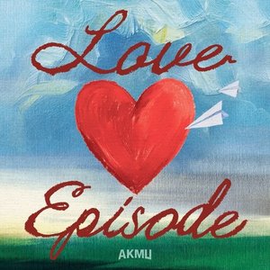 Image for 'LOVE EPISODE'