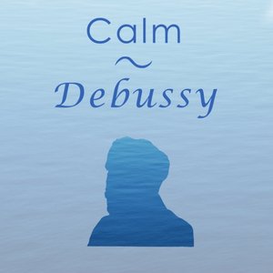 Image for 'Calm Debussy'