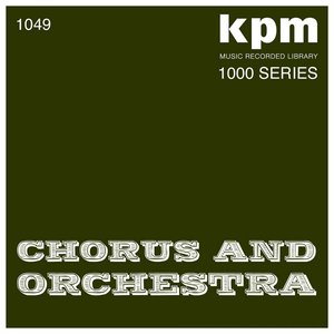'KPM 1000 Series: Chorus and Orchestra' için resim