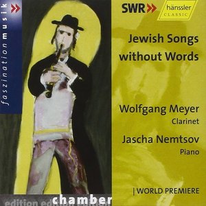 Image for 'Meyer / Nemtsov: Jewish Songs Without Words'