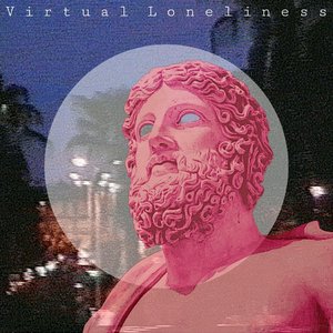 Image for 'Virtual Loneliness'