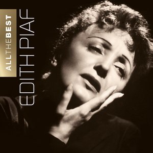Изображение для 'Edith Piaf - All the Best'