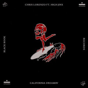 Immagine per 'California Dreamin' (feat. High Jinx)'