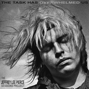 Image for 'The Task Has Overwhelmed Us'