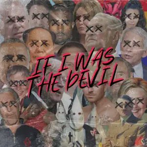 Imagem de 'If I Was The Devil'