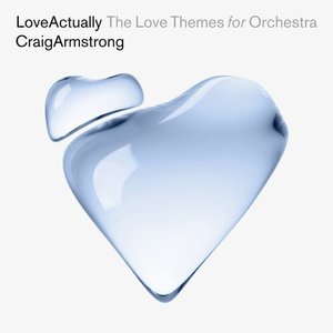 Imagem de 'Love Actually - The Love Themes For Orchestra'