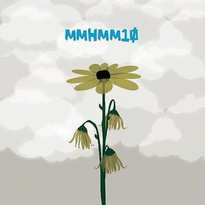 Image for 'Mmhmm10'