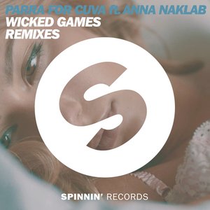 Image for 'Wicked Games (feat. Anna Naklab) [Remixes]'