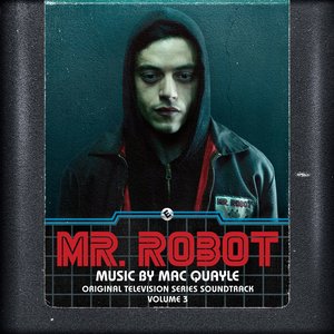 “Mr. Robot, Vol. 3 (Original Television Series Soundtrack)”的封面