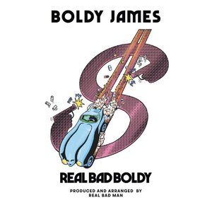 'Real Bad Boldy'の画像