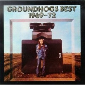 Image for 'Groundhogs Best 1969~72'