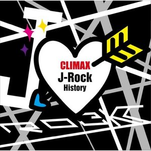 Image for 'CLIMAX J-Rock History'