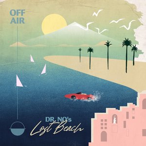 “OFFAIR: Dr. No’s Lost Beach”的封面