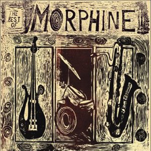 Immagine per 'The Best Of Morphine'