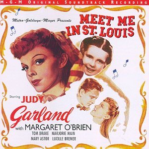 Zdjęcia dla 'Meet Me In St. Louis (Original Motion Picture Soundtrack)'