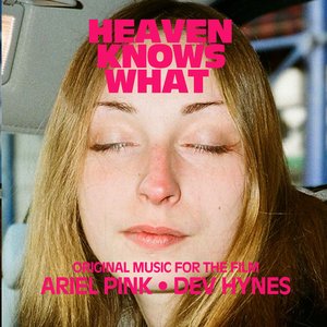 Image for 'Heaven Knows What: Original Music From The Film'