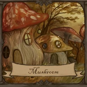 Image for 'Mushroom'