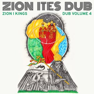 Image for 'Zion Ites Dub (Zion I Kings Dub Vol. 4)'