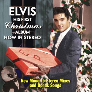 Image for 'Elvis His First Christmas Album Now in Stereo (New Mono to Stereo Mixes)'