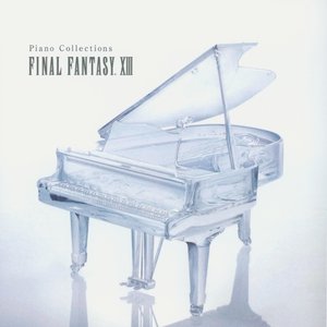 Image for 'Piano Collections FINAL FANTASY XIII'