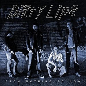 Bild für 'Dirty Lips'
