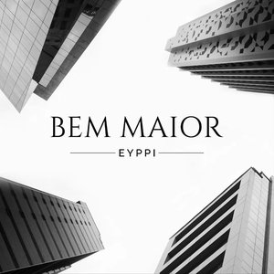 Image for 'Bem Maior'