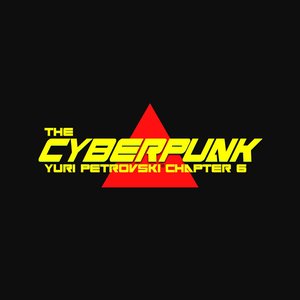 “The Cyberpunk Chapter 6”的封面